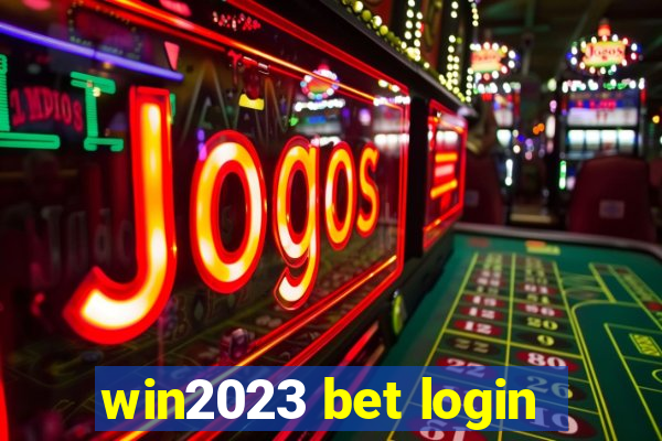 win2023 bet login